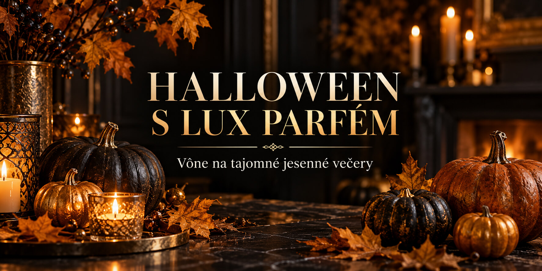 Tajomné jesenné večery s Lux Parfém